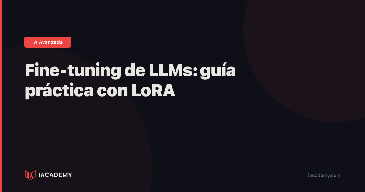 Fine Tuning Llm Guía
