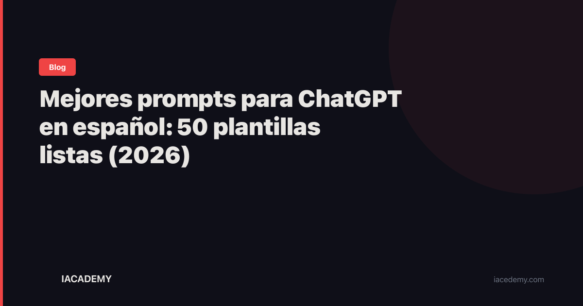 mejores-prompts-chatgpt-espanol