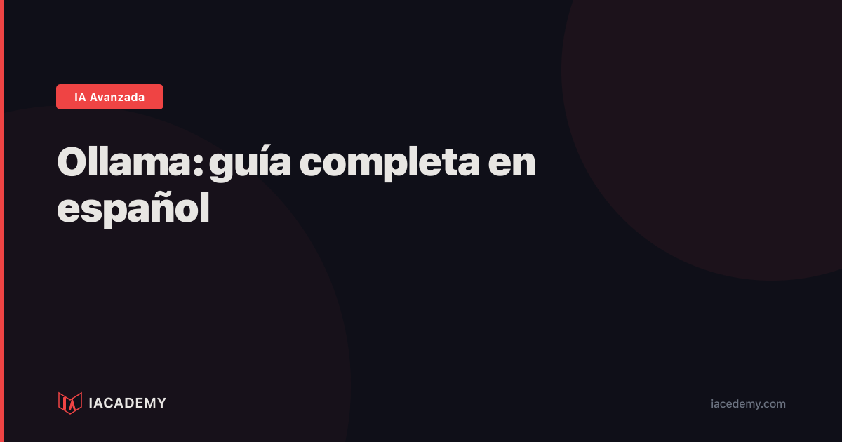 Ollama Tutorial Espanol