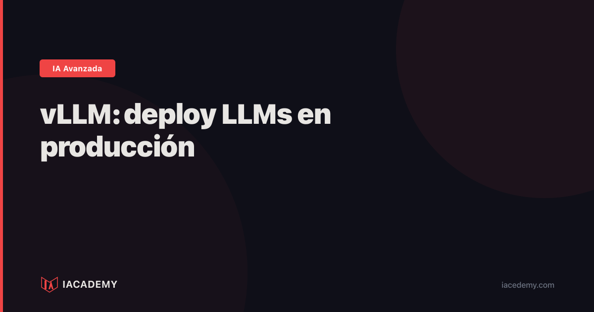 Vllm Tutorial Producción